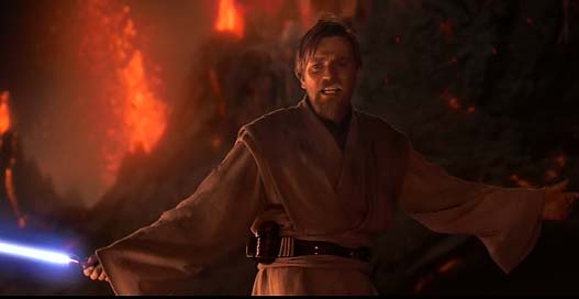 Obi-wan to Anakin: It's over Anakin, I have the high ground.